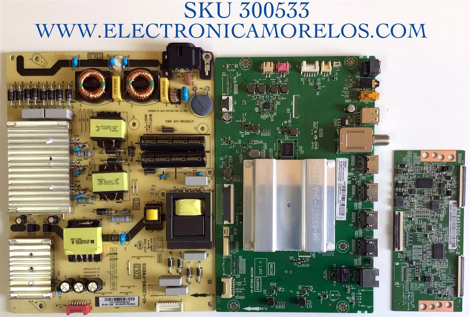 KIT DE TARJETAS PARA TV TCL·ROKU SMART TV / MAIN 08-CS65CUN-OC408AA / 40-RT73H1-MAA2HG / RTD2873 / V8-RT73K01-LF1V1453 / T-CON 34.29110.08R / 342911008R / ST6451D02-A-C-2 / FUENTE 08-L201W74-PW200AA / 40-L201W8-PWB1CG / PANEL LVU650NEBL / MODELO 65S525